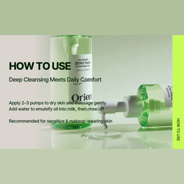 How to use Orien Mugwort Zero Film Cleansing Oil - apply 2-3 pumps, massage, emulsify with water and rinse
